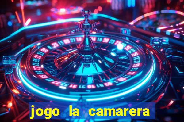 jogo la camarera para celular